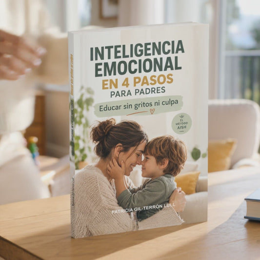 INTELIGENCIA EMOCIONAL EN 4 PASOS PARA PADRES